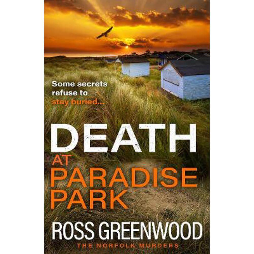 Death at Paradise Park: An addictive crime thriller from Ross Greenwood for 2024 (Paperback)
